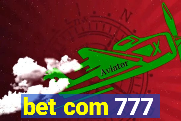 bet com 777