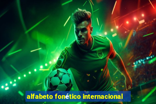 alfabeto fonético internacional