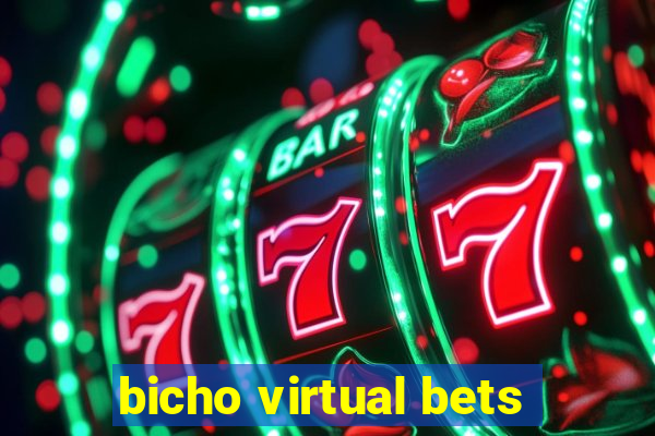 bicho virtual bets