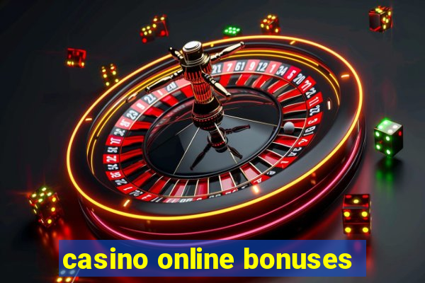 casino online bonuses