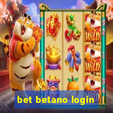 bet betano login