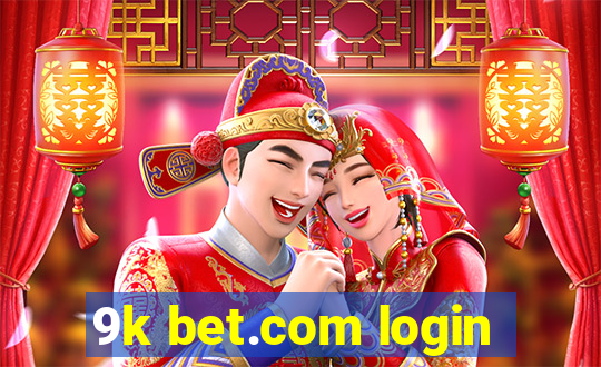 9k bet.com login