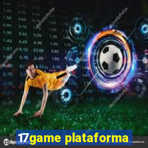 17game plataforma