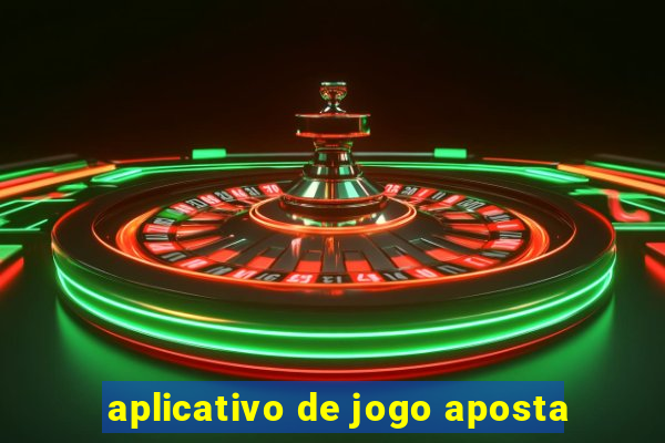 aplicativo de jogo aposta