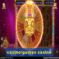 casino games casino