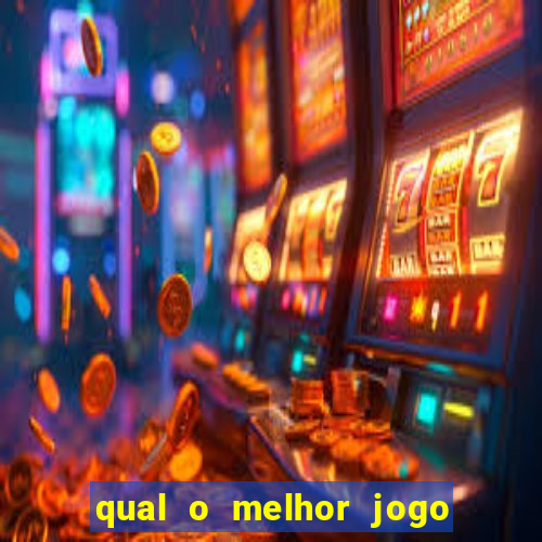 qual o melhor jogo para se ganhar dinheiro