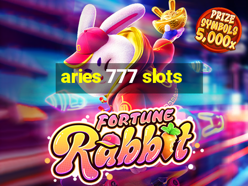 aries 777 slots