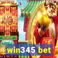 win345 bet