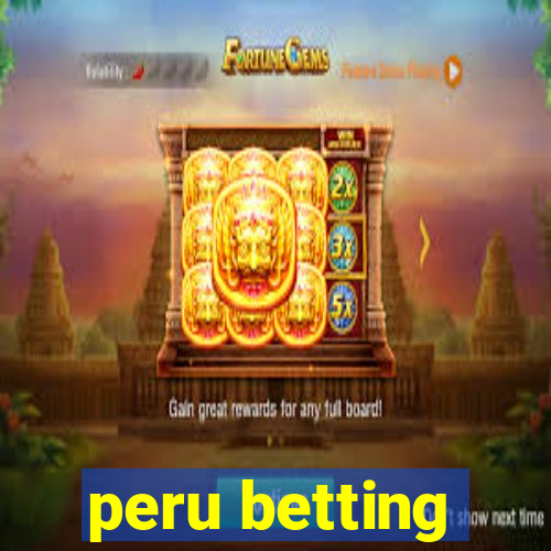 peru betting