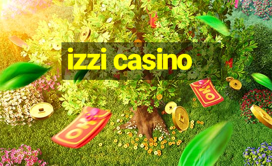 izzi casino