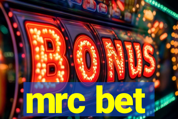 mrc bet