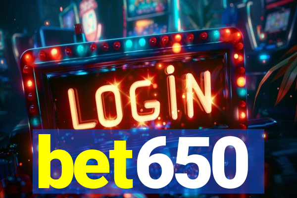 bet650