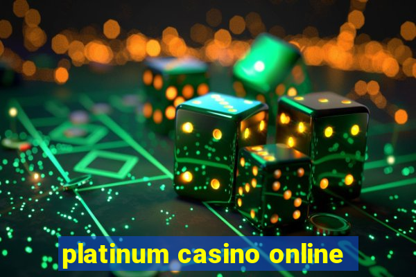 platinum casino online