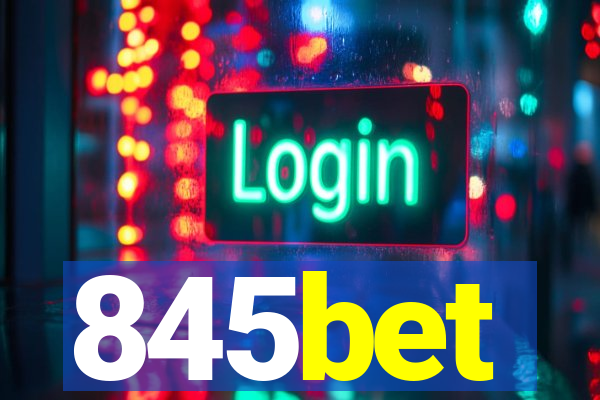 845bet