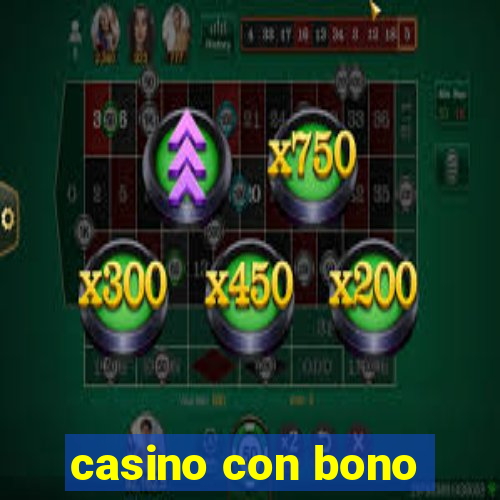 casino con bono