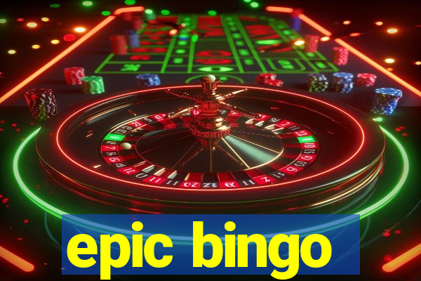 epic bingo