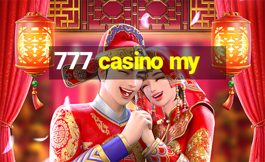 777 casino my