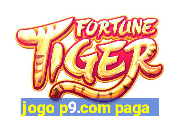 jogo p9.com paga