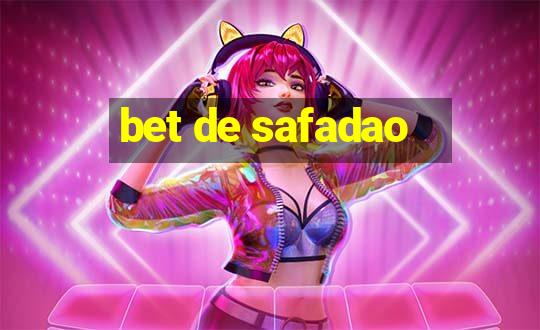 bet de safadao