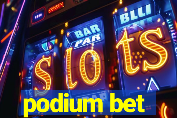 podium bet