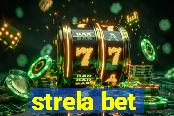 strela bet