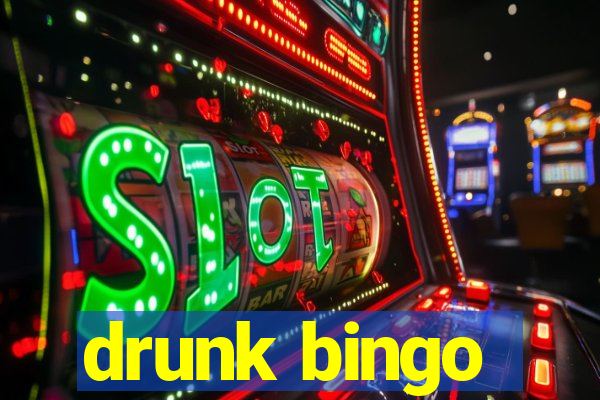 drunk bingo