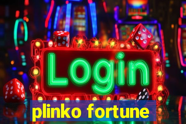 plinko fortune