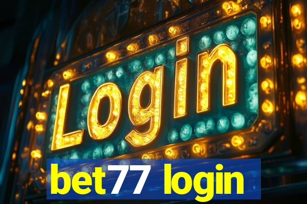 bet77 login