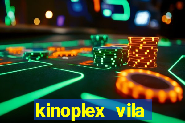 kinoplex vila olímpia programação