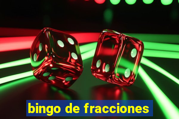 bingo de fracciones