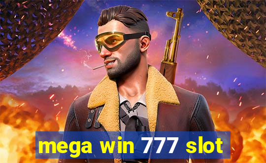 mega win 777 slot