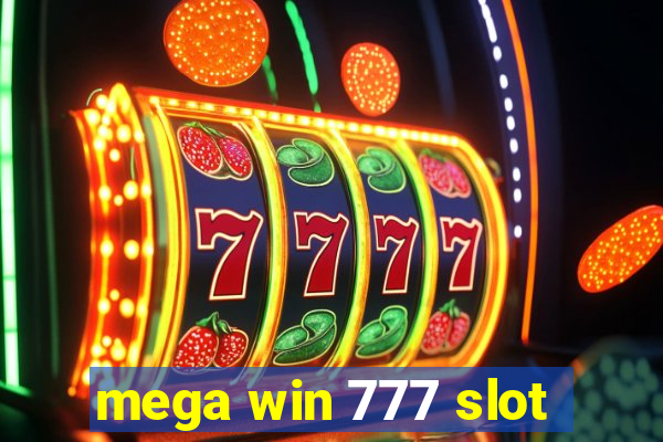 mega win 777 slot