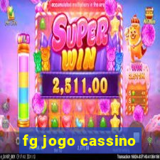 fg jogo cassino