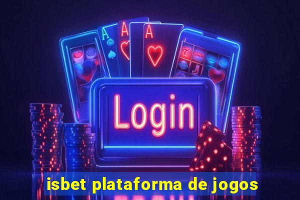 isbet plataforma de jogos