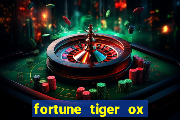 fortune tiger ox demo grátis