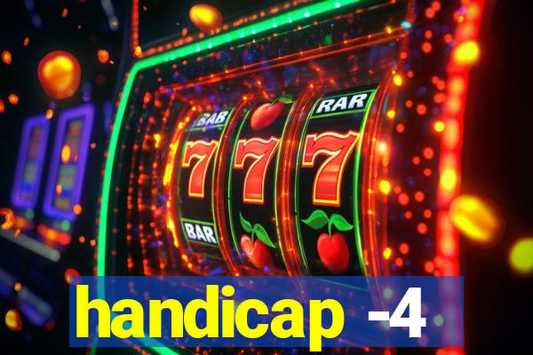 handicap -4