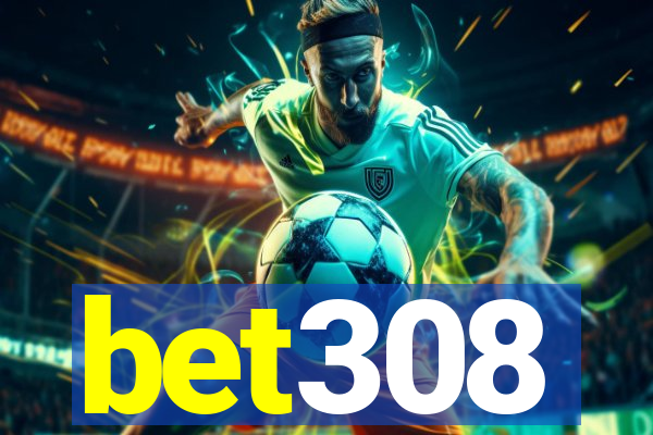 bet308