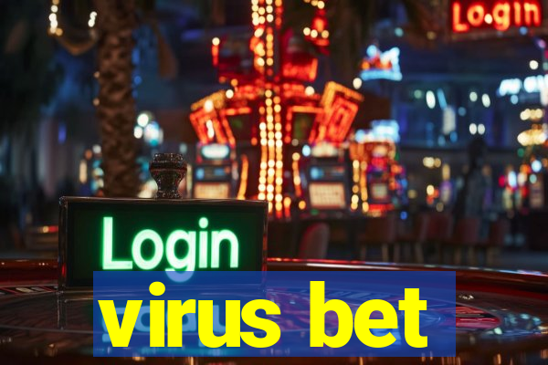 virus bet