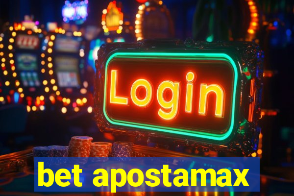 bet apostamax