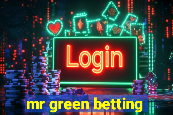 mr green betting