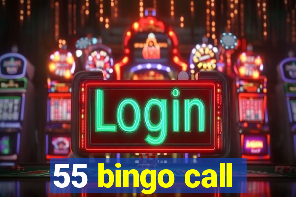 55 bingo call