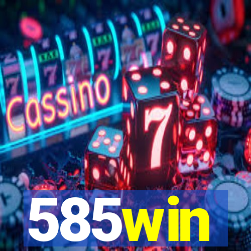 585win