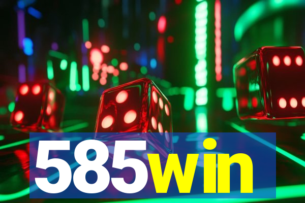 585win