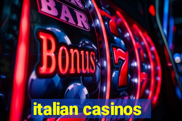 italian casinos