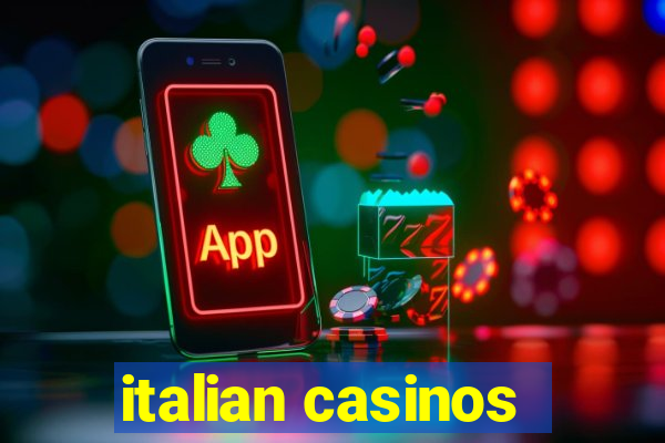 italian casinos