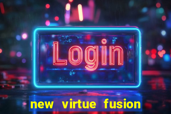 new virtue fusion bingo sites