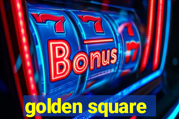 golden square