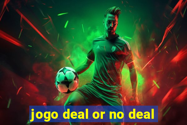 jogo deal or no deal