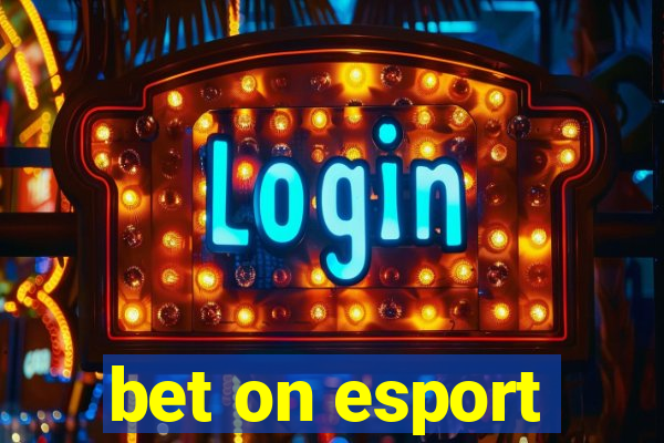 bet on esport