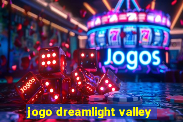 jogo dreamlight valley